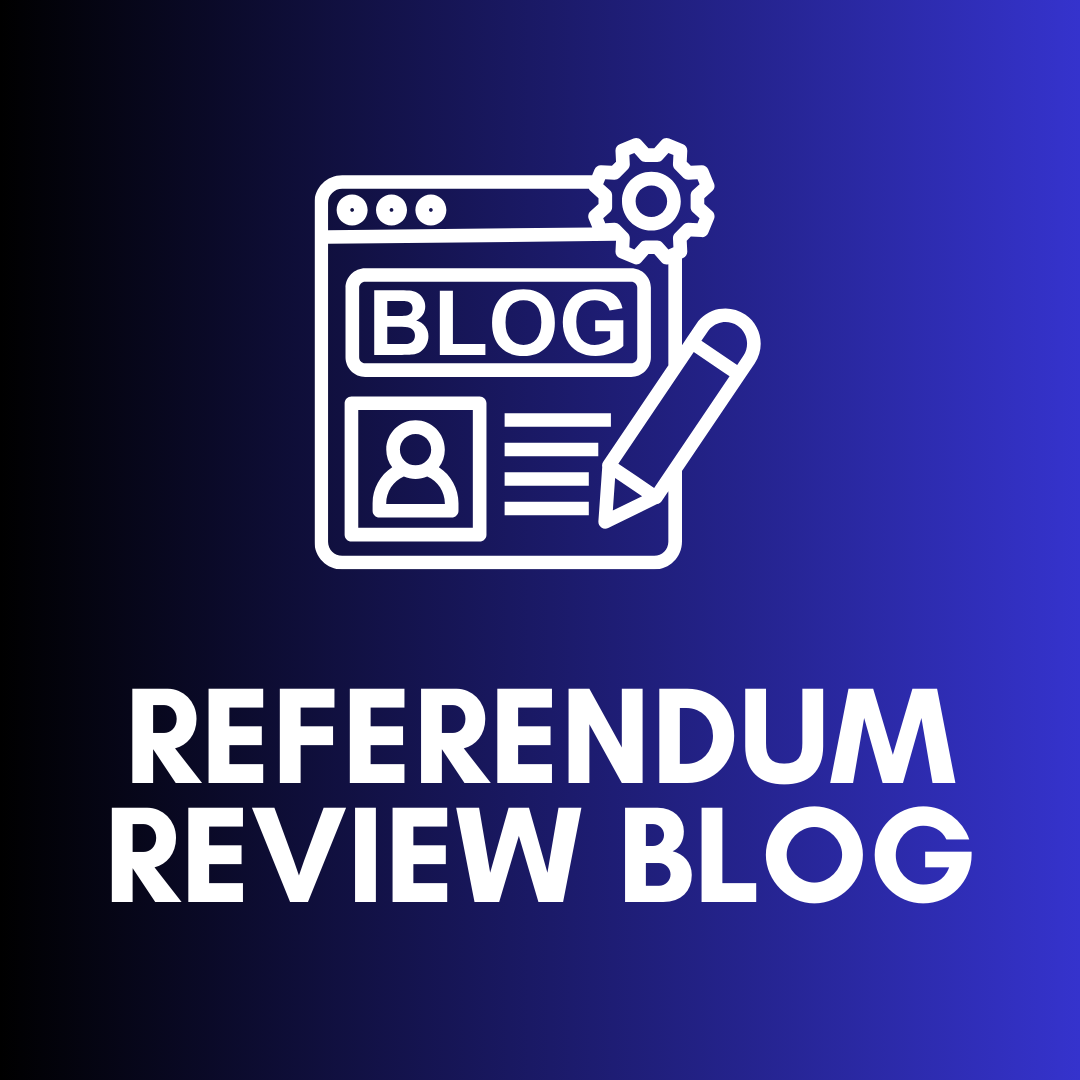 Referendum Review Blog